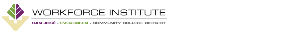 San Jose Evergreen Community College District - Workforce Institute